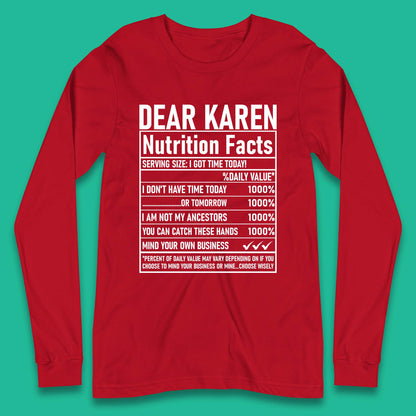 Dear Karen Nutrition Facts Long Sleeve T-Shirt