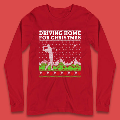 Driving Home For Christmas Golf  Long Sleeve T-Shirt