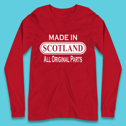 Made In Scotland All Original Parts Vintage Retro Birthday Country In United Kingdom UK Constituent Country Gift Long Sleeve T Shirt