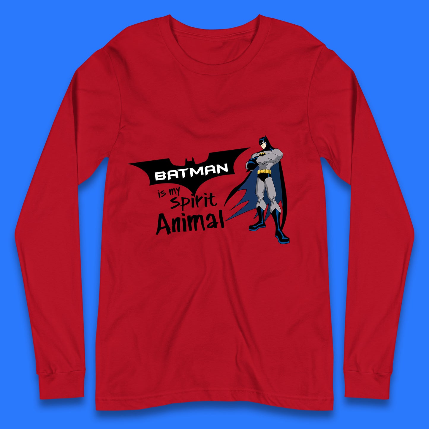 Batman Is My Spirit Animal DC Comics Batman Basic Logo Superhero Dc Movie Character Long Sleeve T Shirt