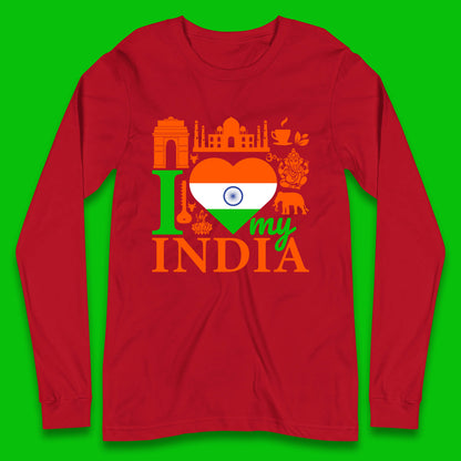 I Love My India Patriotic Indian Flag 15th August Independence Day Long Sleeve T Shirt
