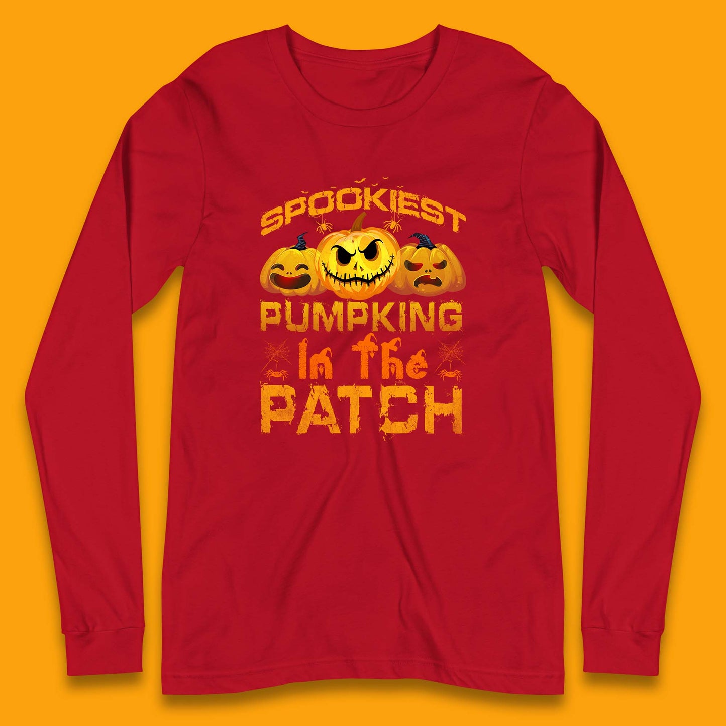 Spookiest Pumpkin In The Patch Spooky Season Happy Halloween Long Sleeve T Shirt