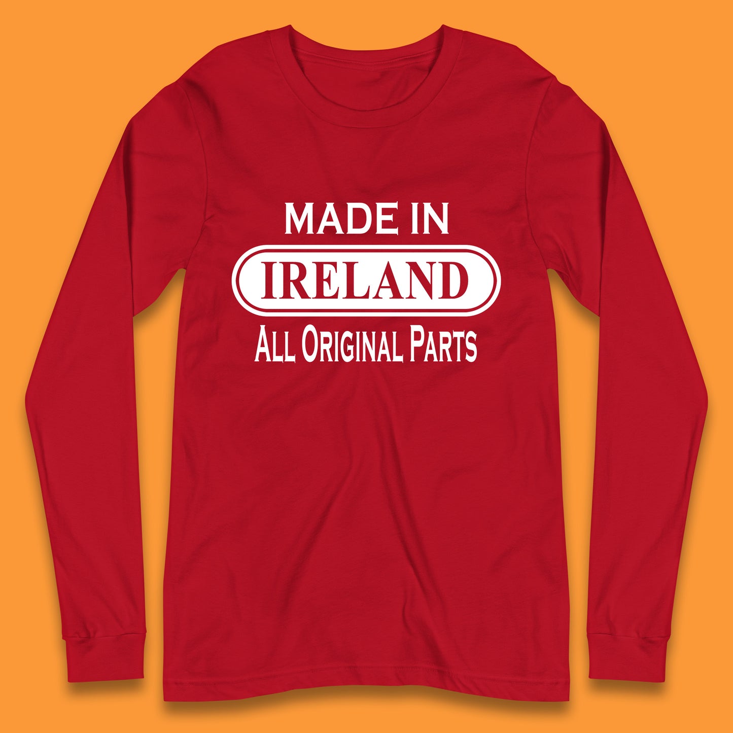 Made In Ireland All Original Parts Vintage Retro Birthday Country In Europe Gift Long Sleeve T Shirt