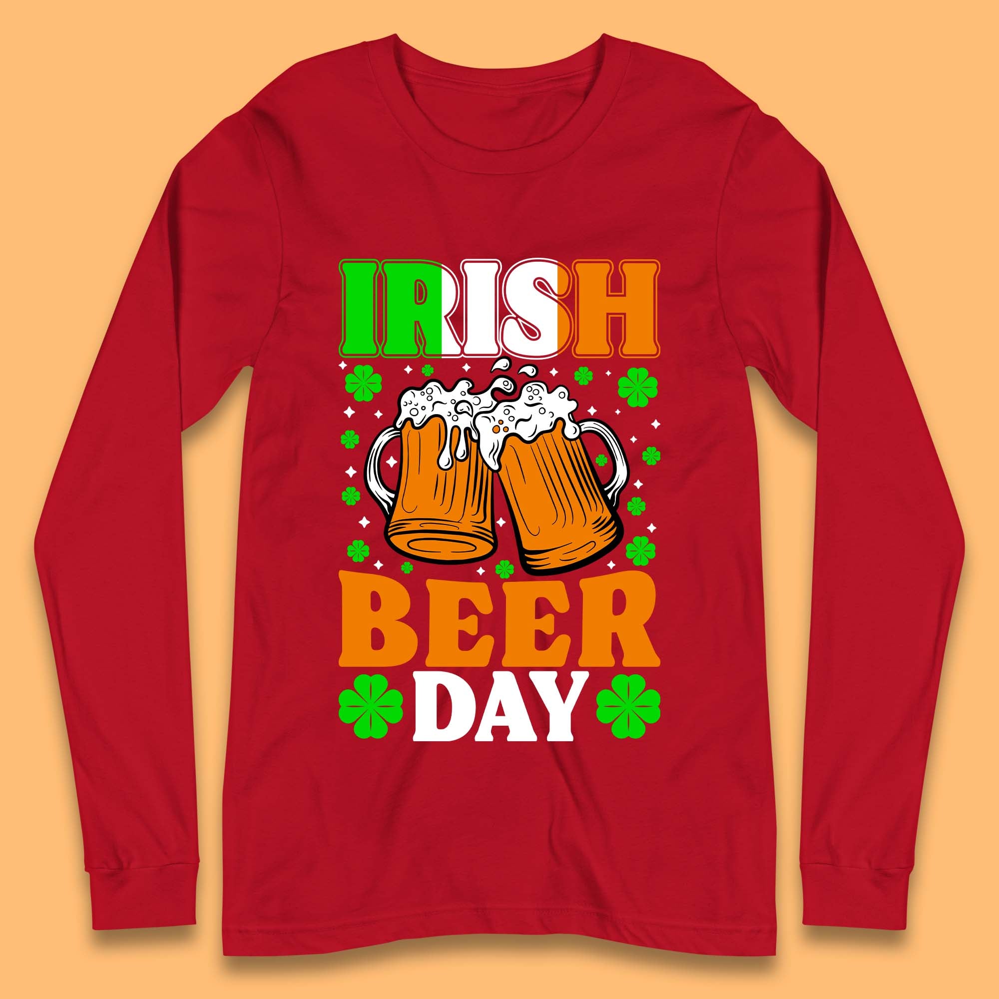 Irish Beer Day Long Sleeve T-Shirt
