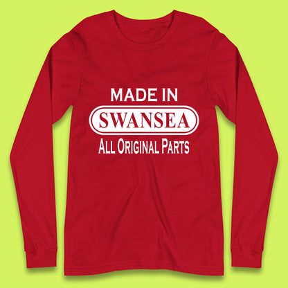 Made In Swansea All Original Parts Vintage Retro Birthday Coastal City Of Wales Gift Long Sleeve T Shirt
