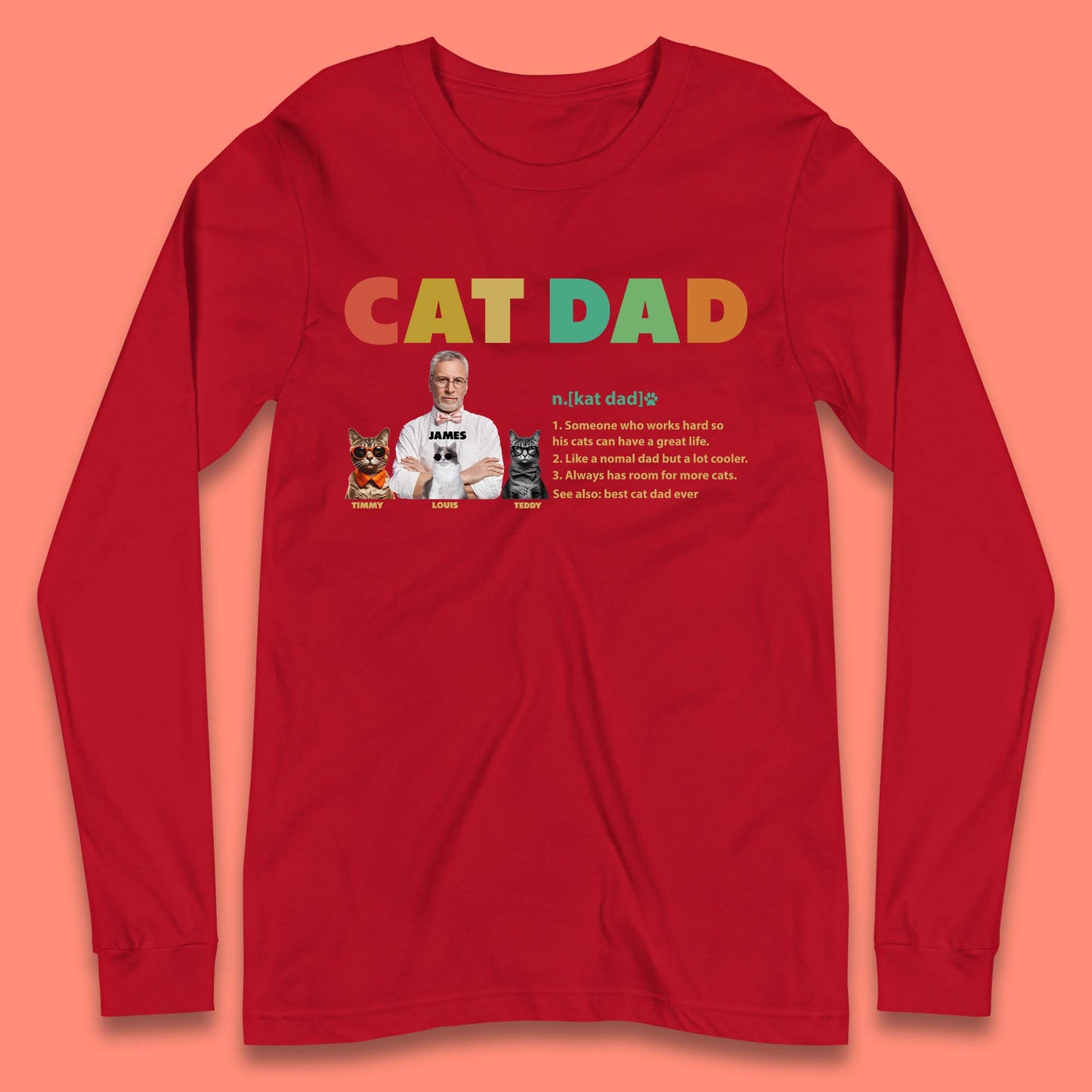 Personalised Cat Dad Long Sleeve T-Shirt