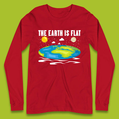 The Earth Is Flat Long Sleeve T-Shirt