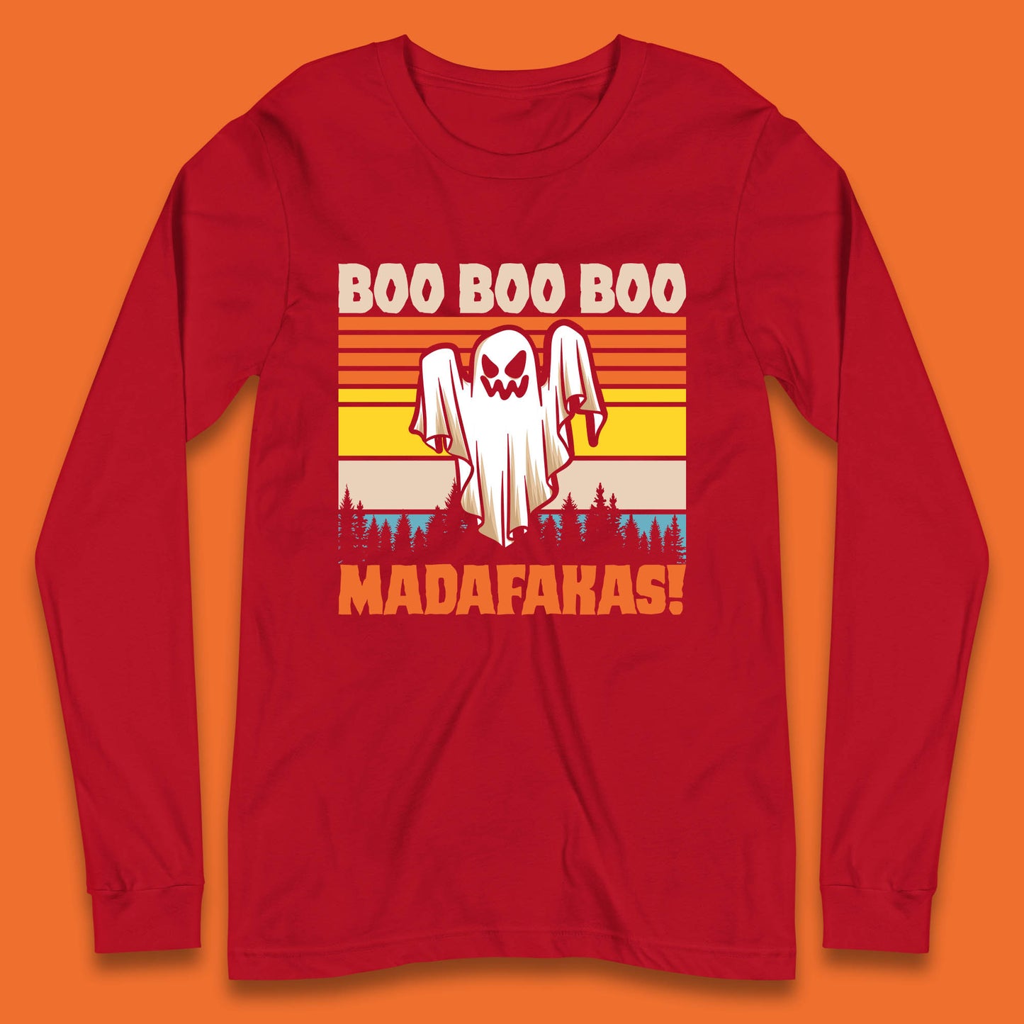 Ghost Say Boo Boo Boo Madafakas Halloween Vintage Horror Scary Boo Ghost Long Sleeve T Shirt