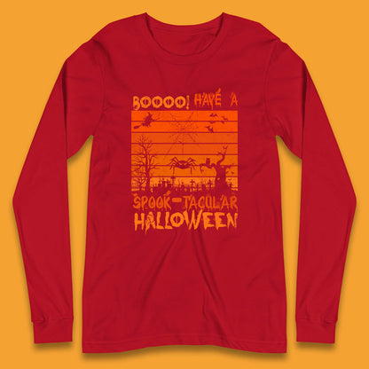 Booo Have A Spook Tacular Halloween Graveyards With Dead Tree Horror Scary Long Sleeve T Shirt