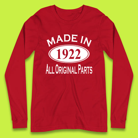 Made In 1922 All Original Parts Vintage Retro 101st Birthday Funny 101 Years Old Birthday Gift Long Sleeve T Shirt