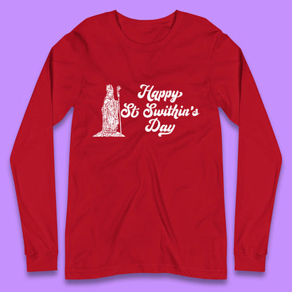 Happy St. Swithin's Day Swithun Weather Folklore Saint Swithun's Day Long Sleeve T Shirt