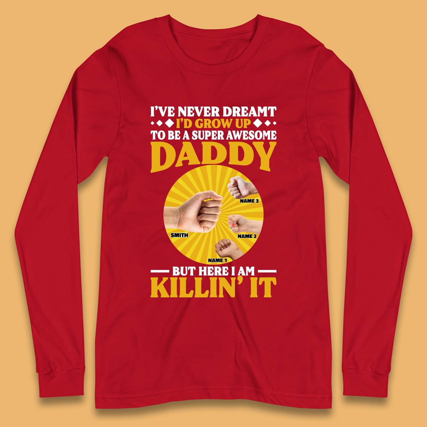 Personalised To Be A Super Awesome Daddy Long Sleeve T-Shirt