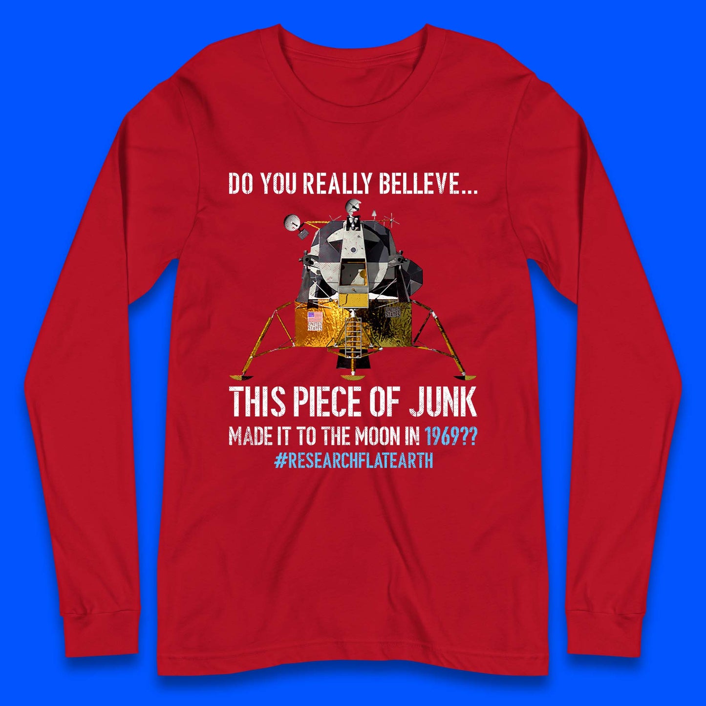 Research Flat Earth Long Sleeve T-Shirt