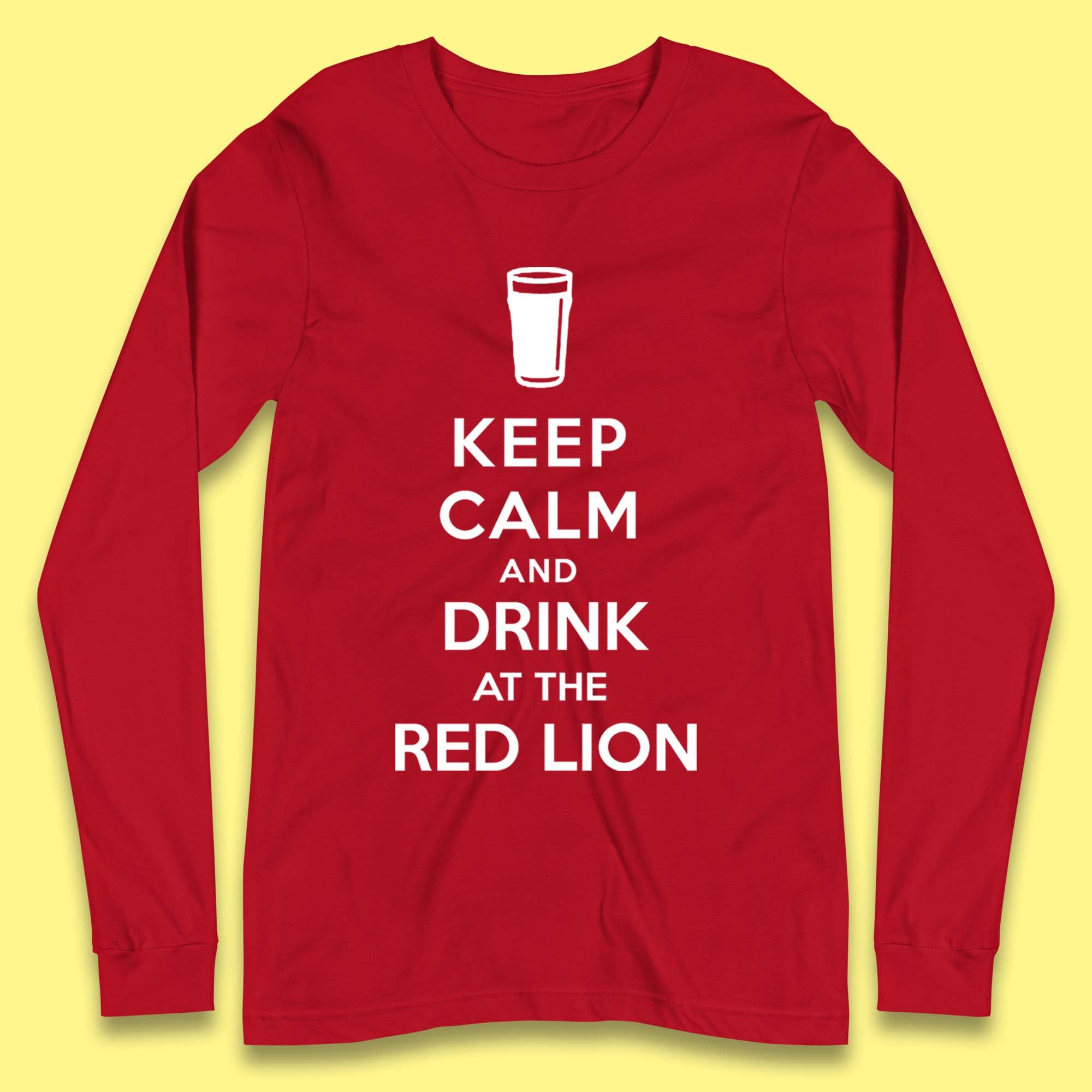 Personalised Keep Calm and Drink at Any Pub Name Long Sleeve T-Shirt