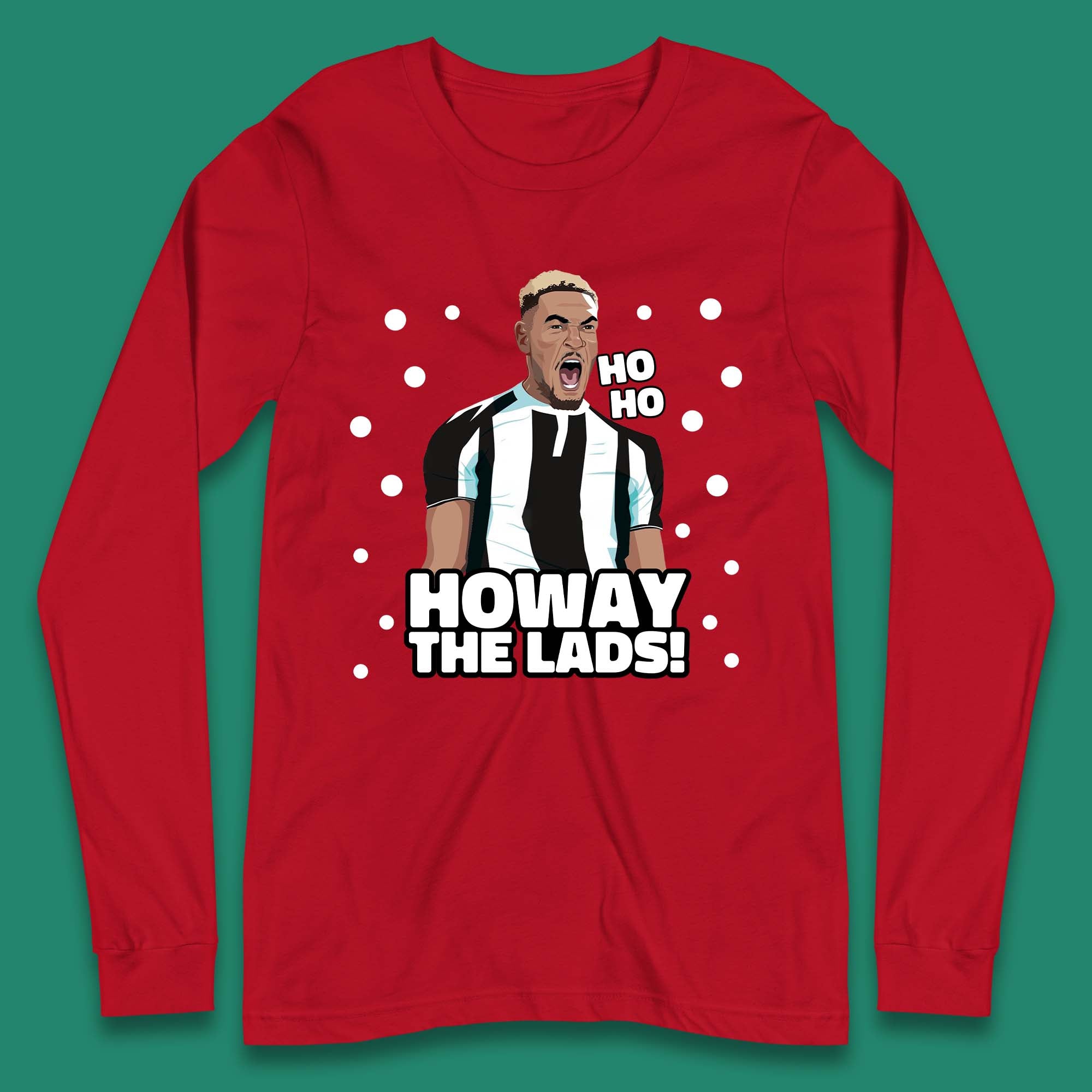 Howay The Lads! Christmas Long Sleeve T-Shirt