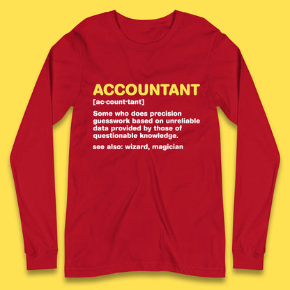 Accountant Noun Wizard Magician Accountant Definition Banker Officers Finance Maintainer Long Sleeve T Shirt