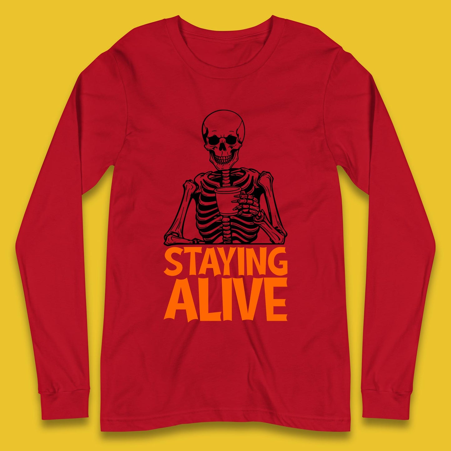Staying Alive Funny Skeleton Trendy Coffee Halloween Skull Vintage Coffee Lovers Long Sleeve T Shirt