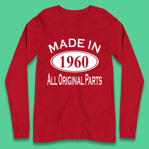 Made In 1960 All Original Parts Vintage Retro 63rd Birthday Funny 63 Years Old Birthday Gift Long Sleeve T Shirt