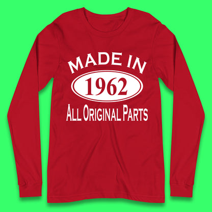 Made In 1962 All Original Parts Vintage Retro 61st Birthday Funny 61 Years Old Birthday Gift Long Sleeve T Shirt