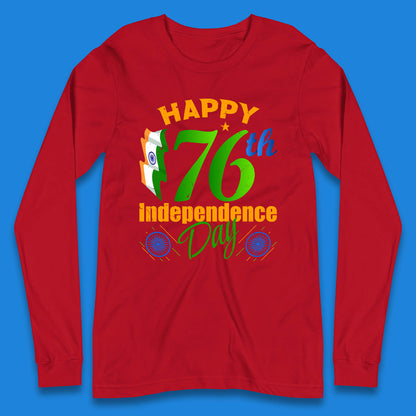 Happy India 76th Independence Day 15th August Patriotic Indian Flag Long Sleeve T Shirt
