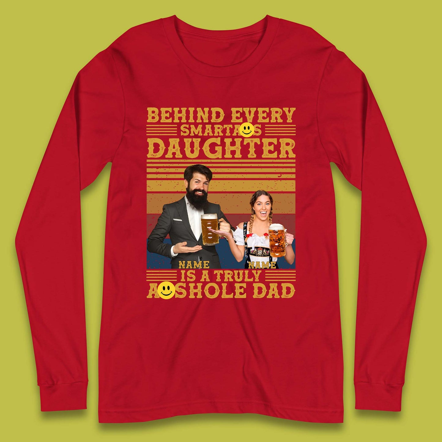 Personalised Truely Asshole Dad Long Sleeve T-Shirt