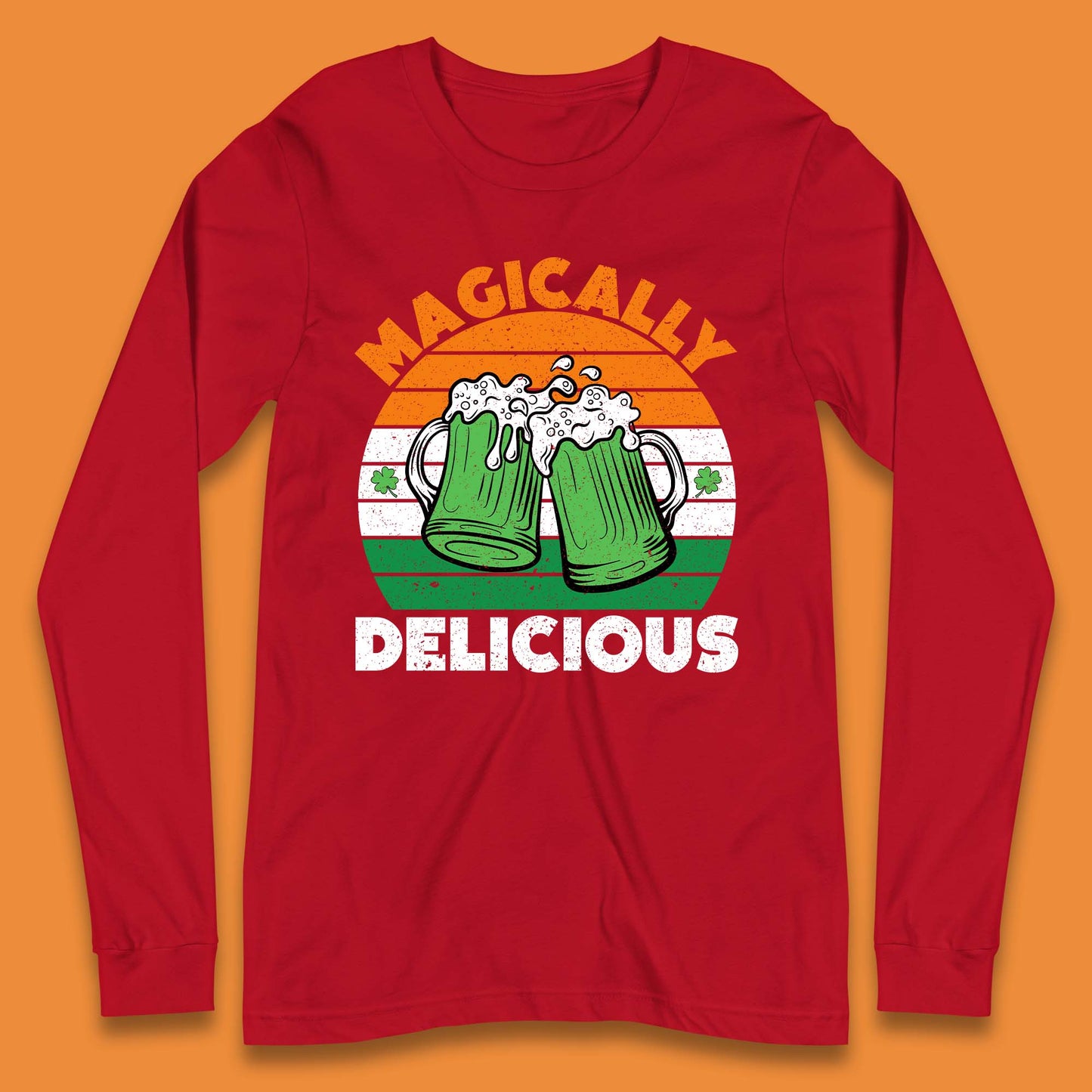 Magically Delicious Drinking Day Long Sleeve T-Shirt