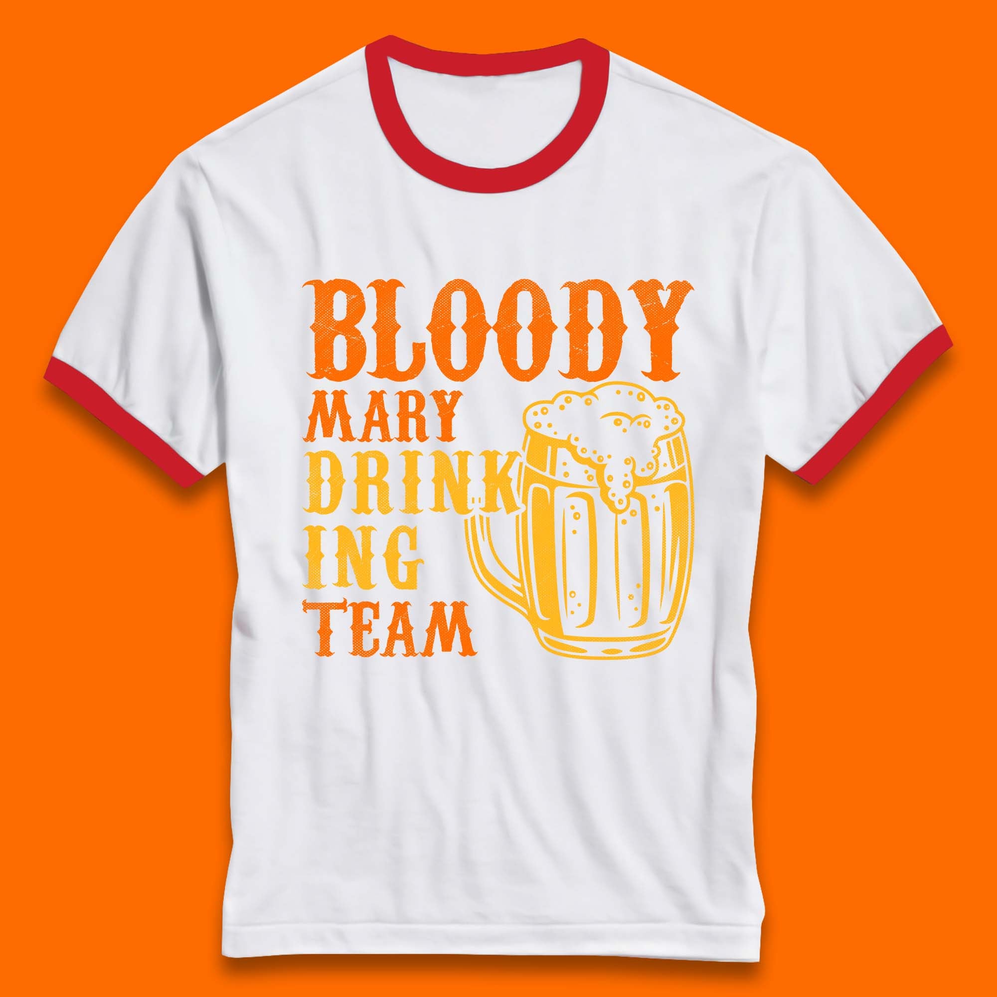 Bloody Marry Drinking Team Ringer T-Shirt