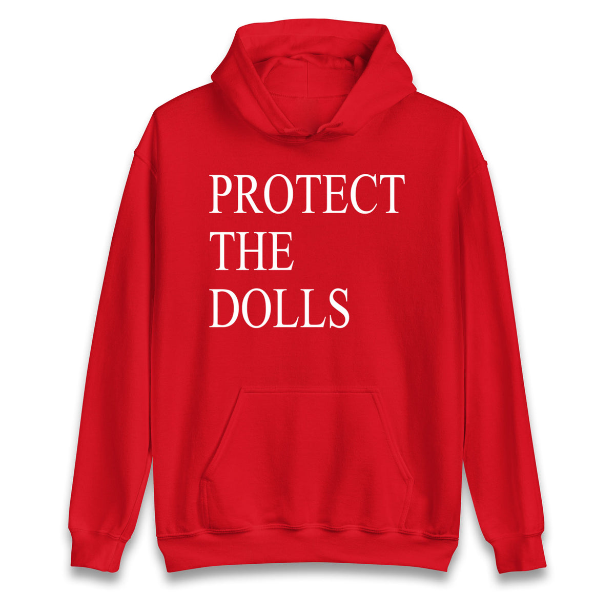 Protect The Dolls Hoodie