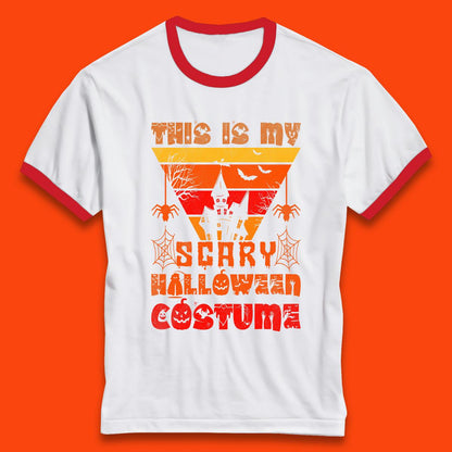 This Is My Scary Halloween Costume Spooky Haunted House Creepy Halloween Ringer T Shirt