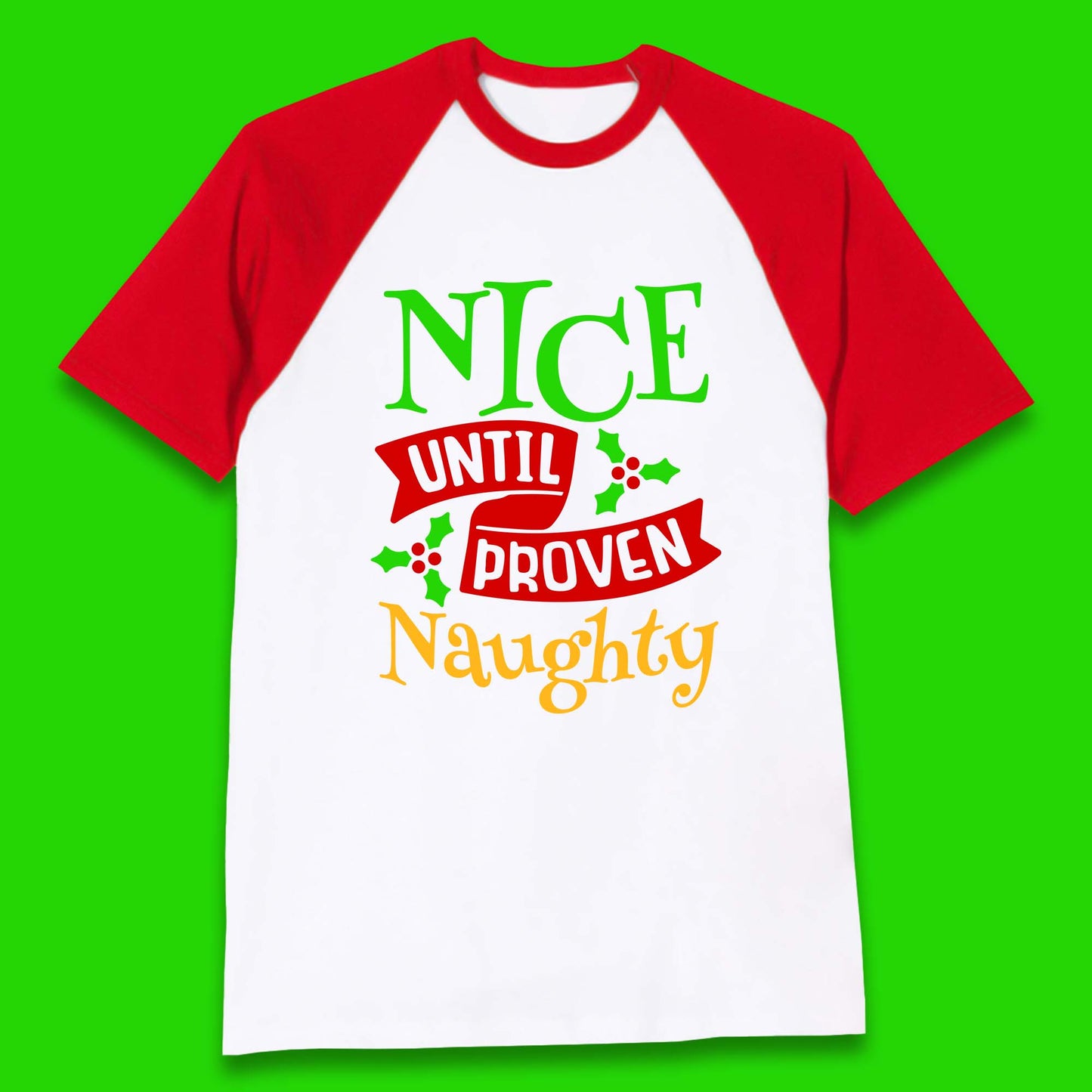 christmas nice until proven naughty baseball t shirt