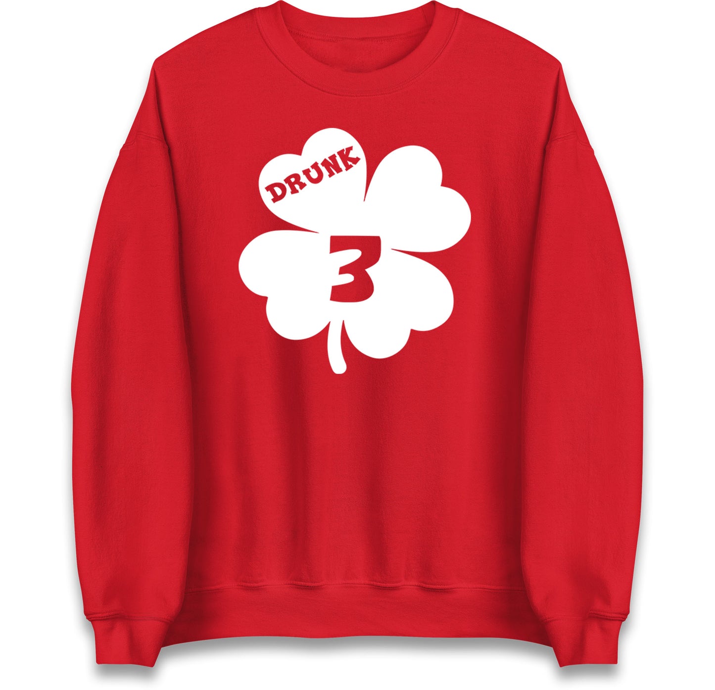 Drunk 3 St Patricks Day Jumper