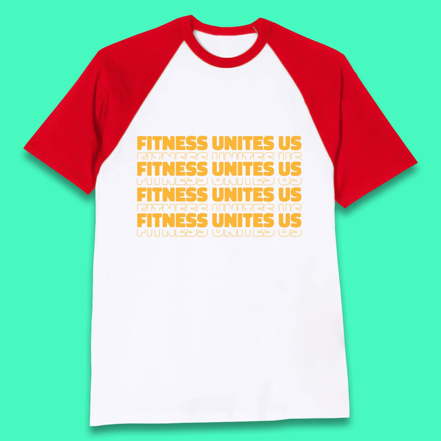 Fitness Unites Us National Fitness Day Gym Day Fitness Workout Baseball T Shirt
