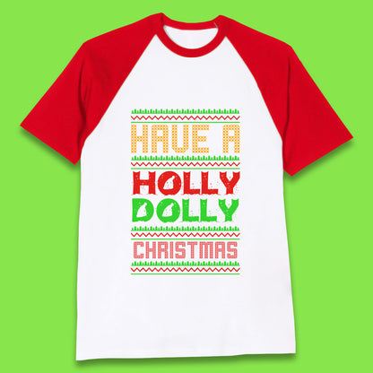 holly dolly christmas baseball t shirt