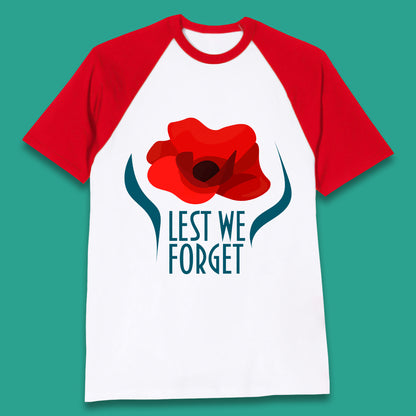 Lest We Forget Poppy Flower Remembrance Day British Armed Force Baseball T Shirt