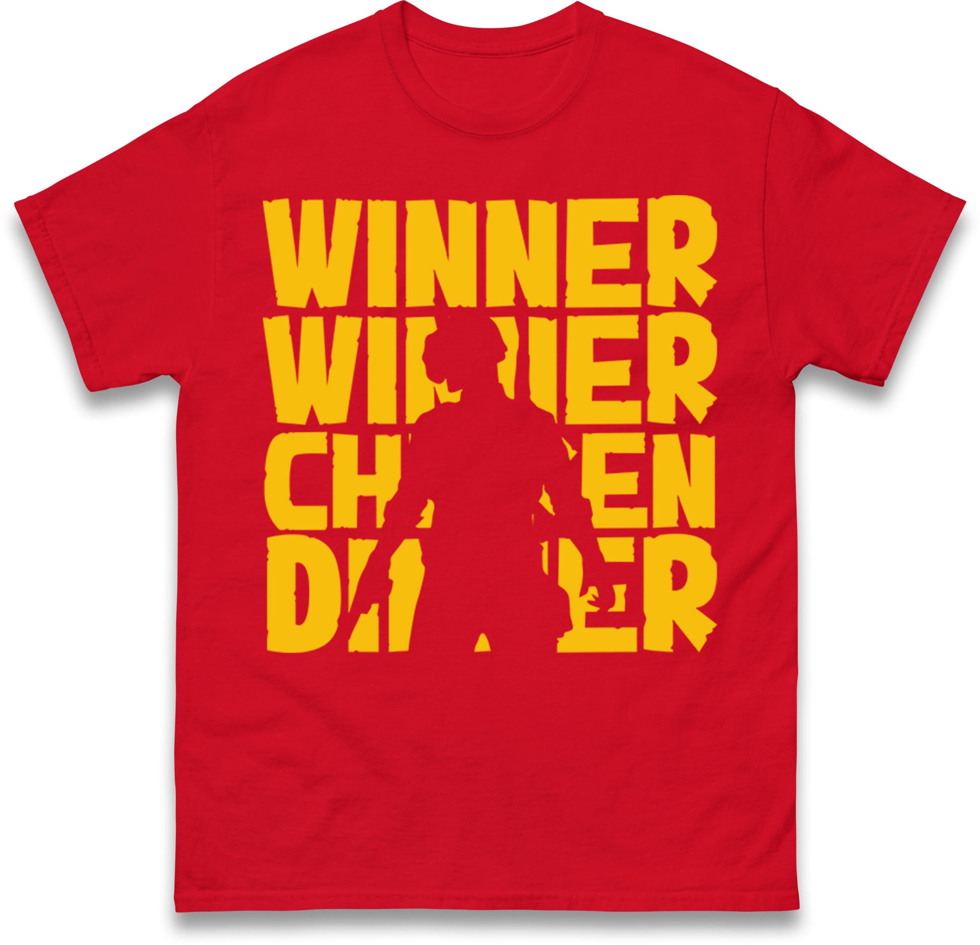 Winner Winner Chicken Dinner T Shirt