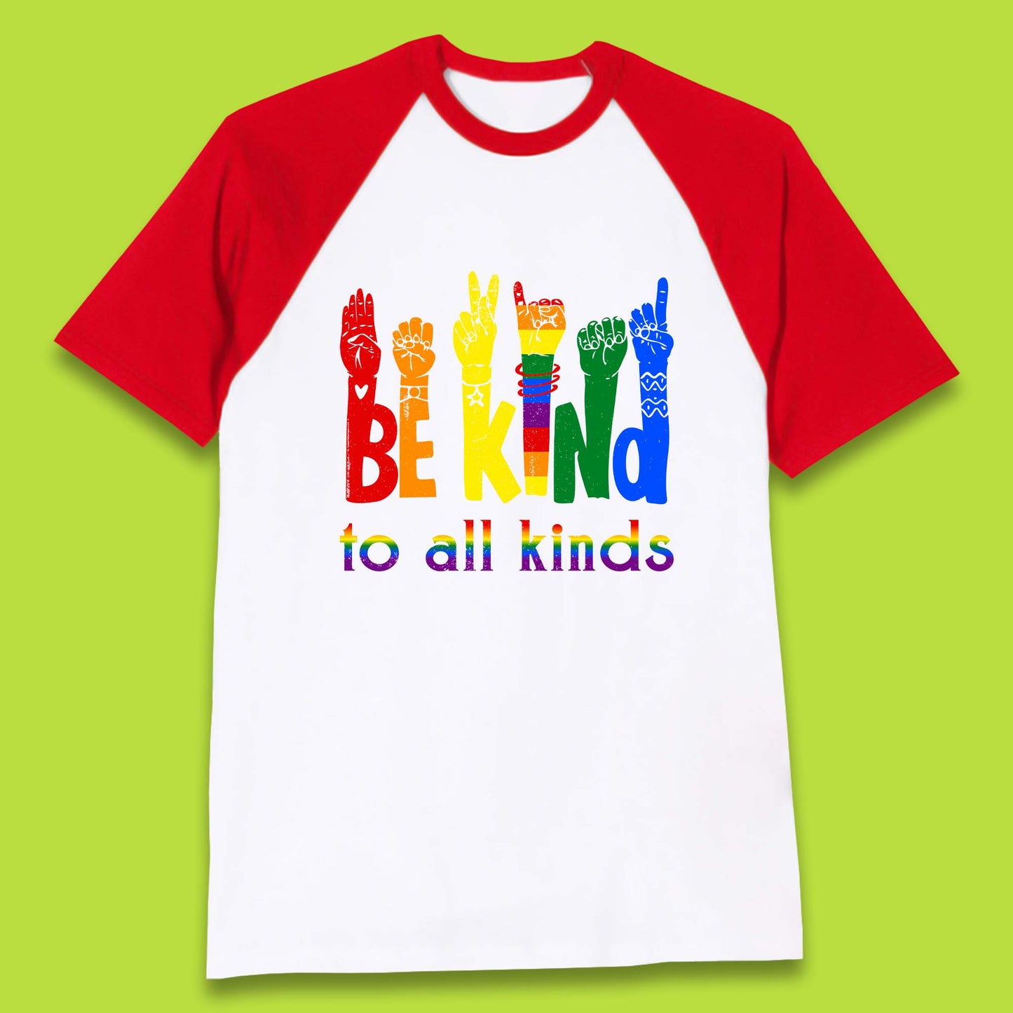 Be Kind To All Kinds Baseball T-Shirt