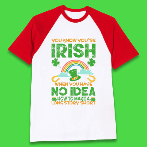 You Know You're Irish Baseball T-Shirt
