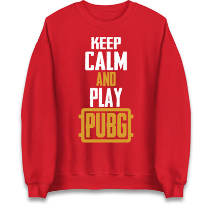 Keep Calm And Play Pubg Jumper