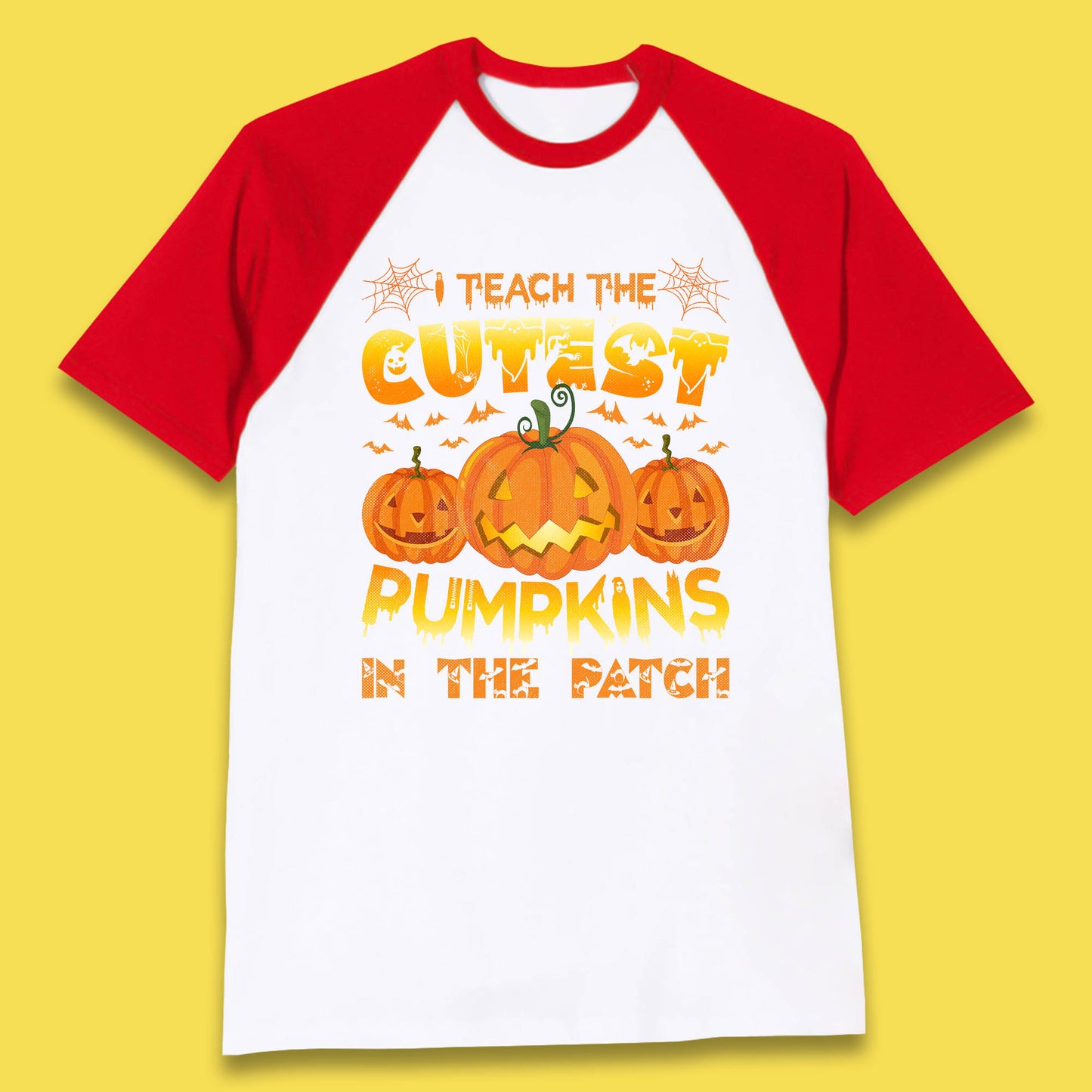 I Teach The Cutest Pumpkins in The Patch Halloween Pumpkin Teacher Costume Gift Baseball T Shirt