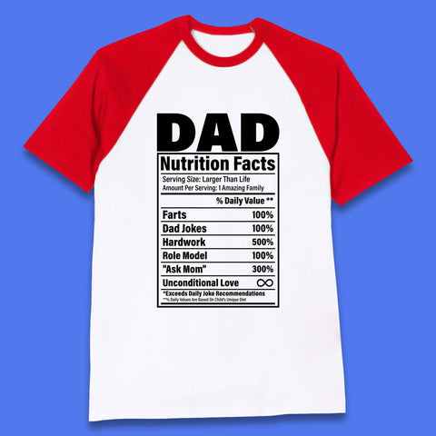 Dad Nutrition Fact Baseball T-Shirt