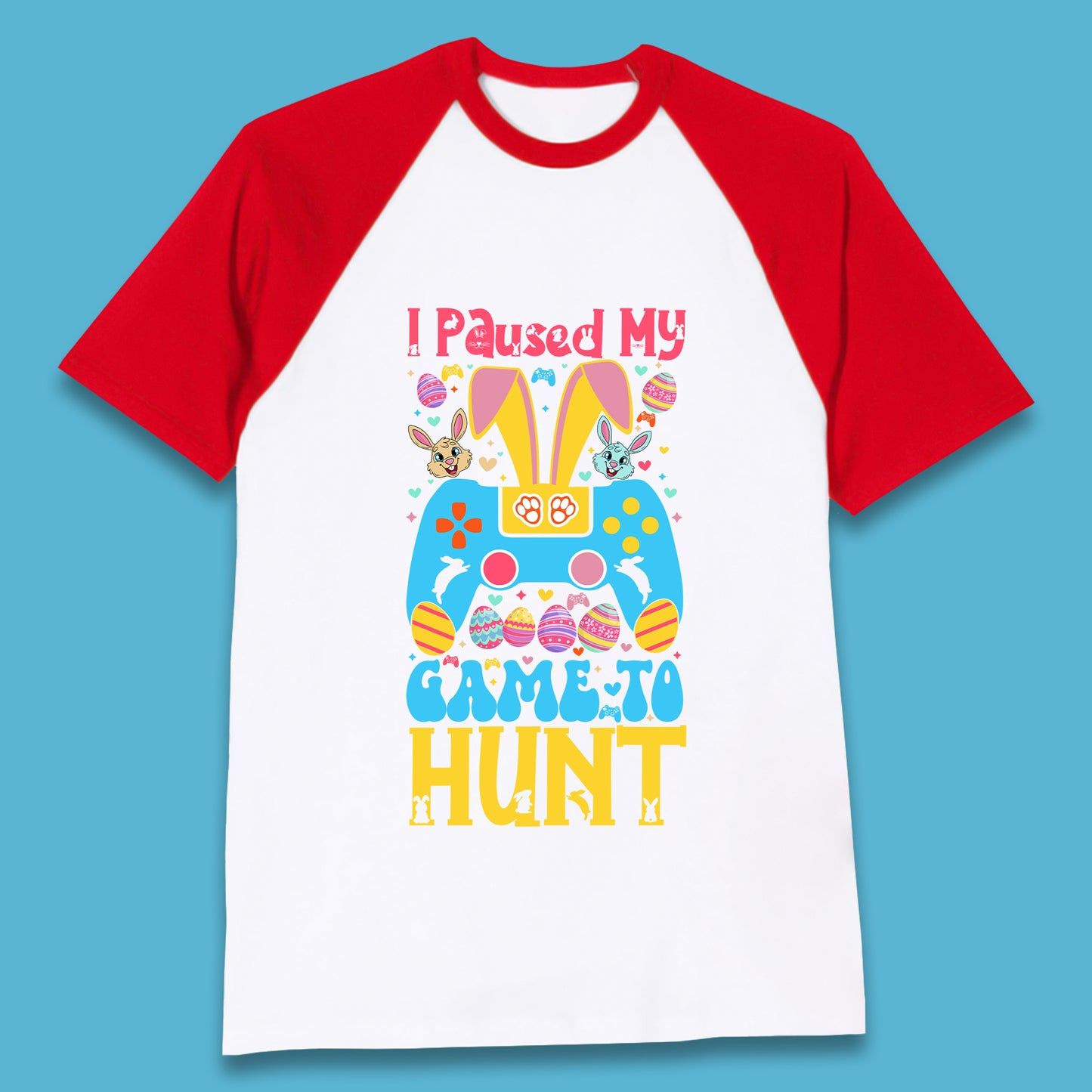 I Paused My Game To Hunt Baseball T-Shirt