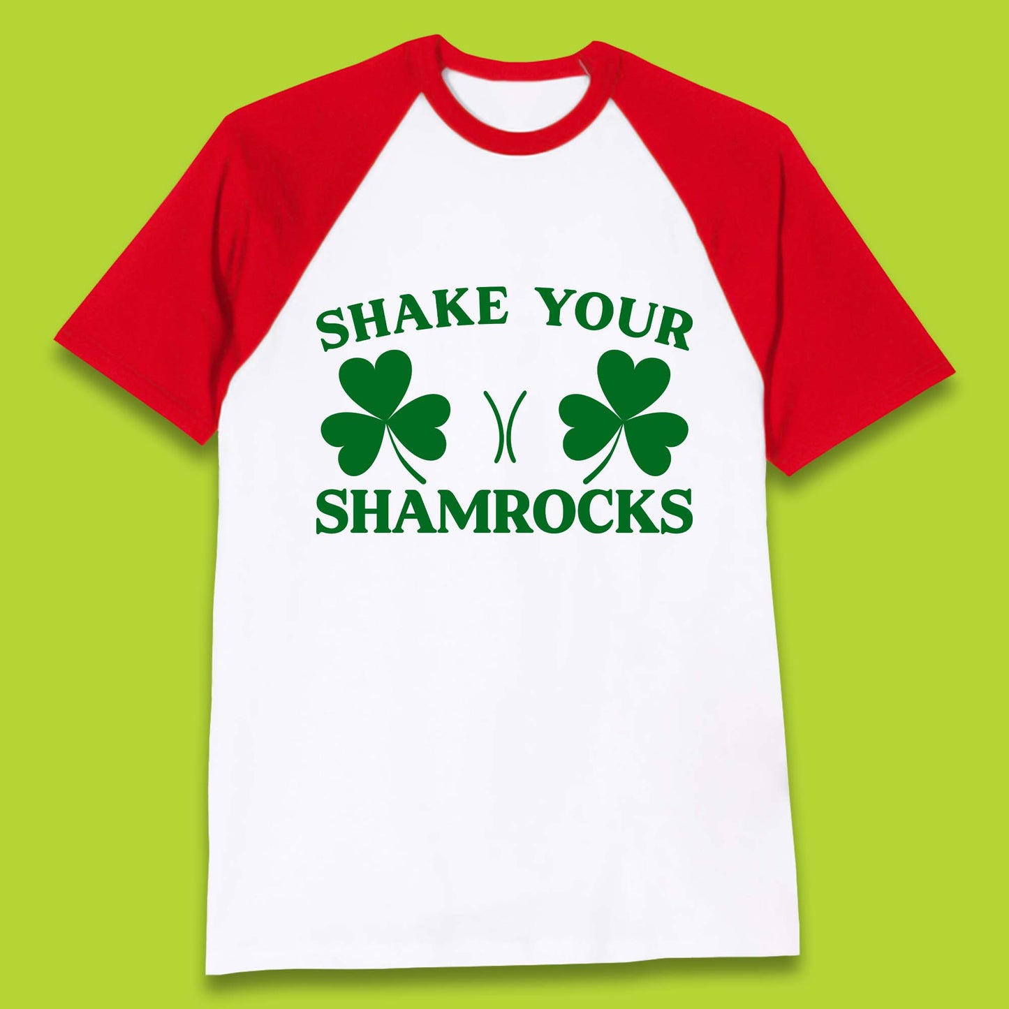 Shake Your Shamrocks Baseball T-Shirt
