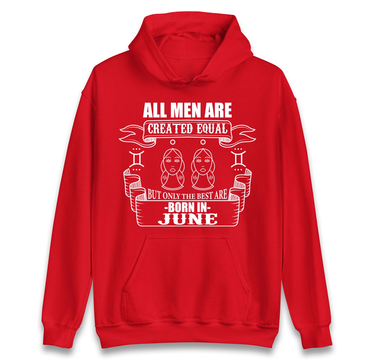 Born In June Birthday Hoodie