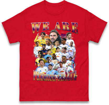 Leeds United We Are Premier League T Shirt