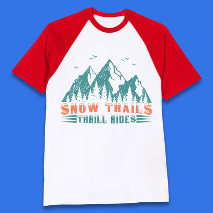 Snow Trail Thrill Rides Baseball T-Shirt