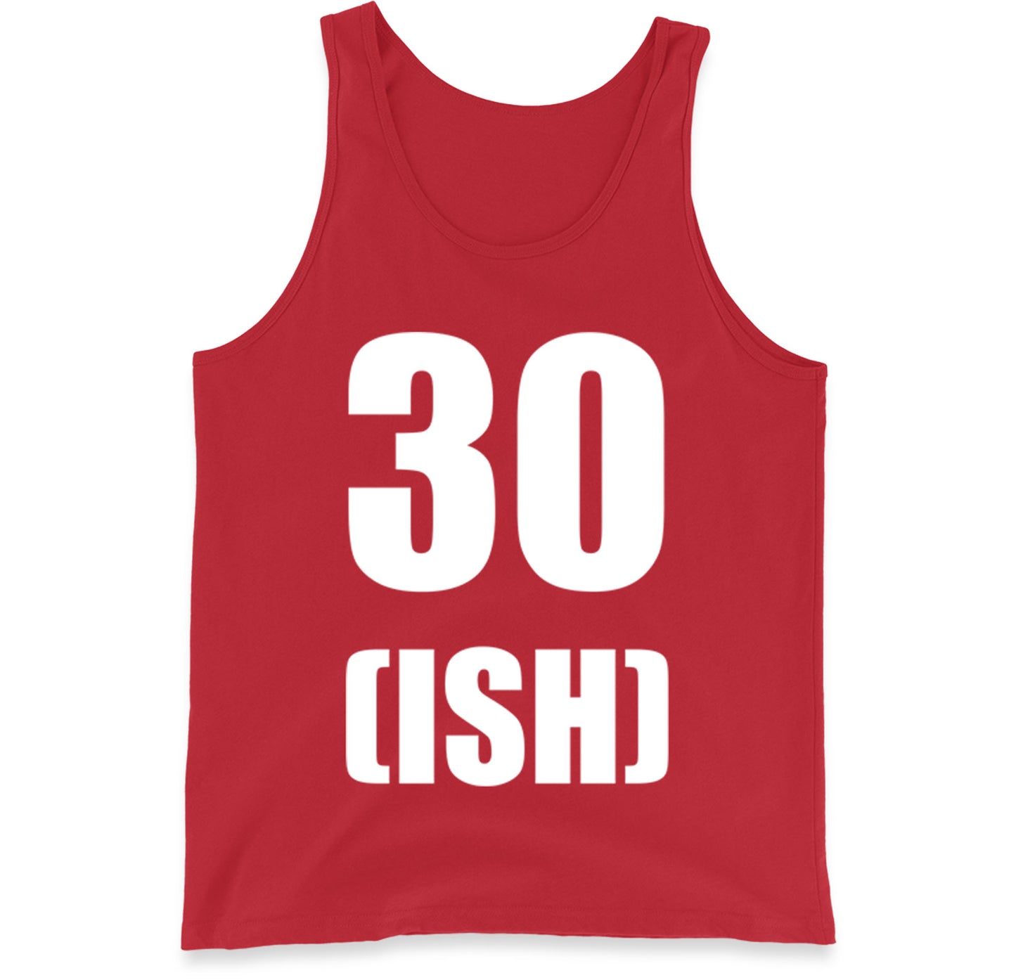 30 ish birthday tank top