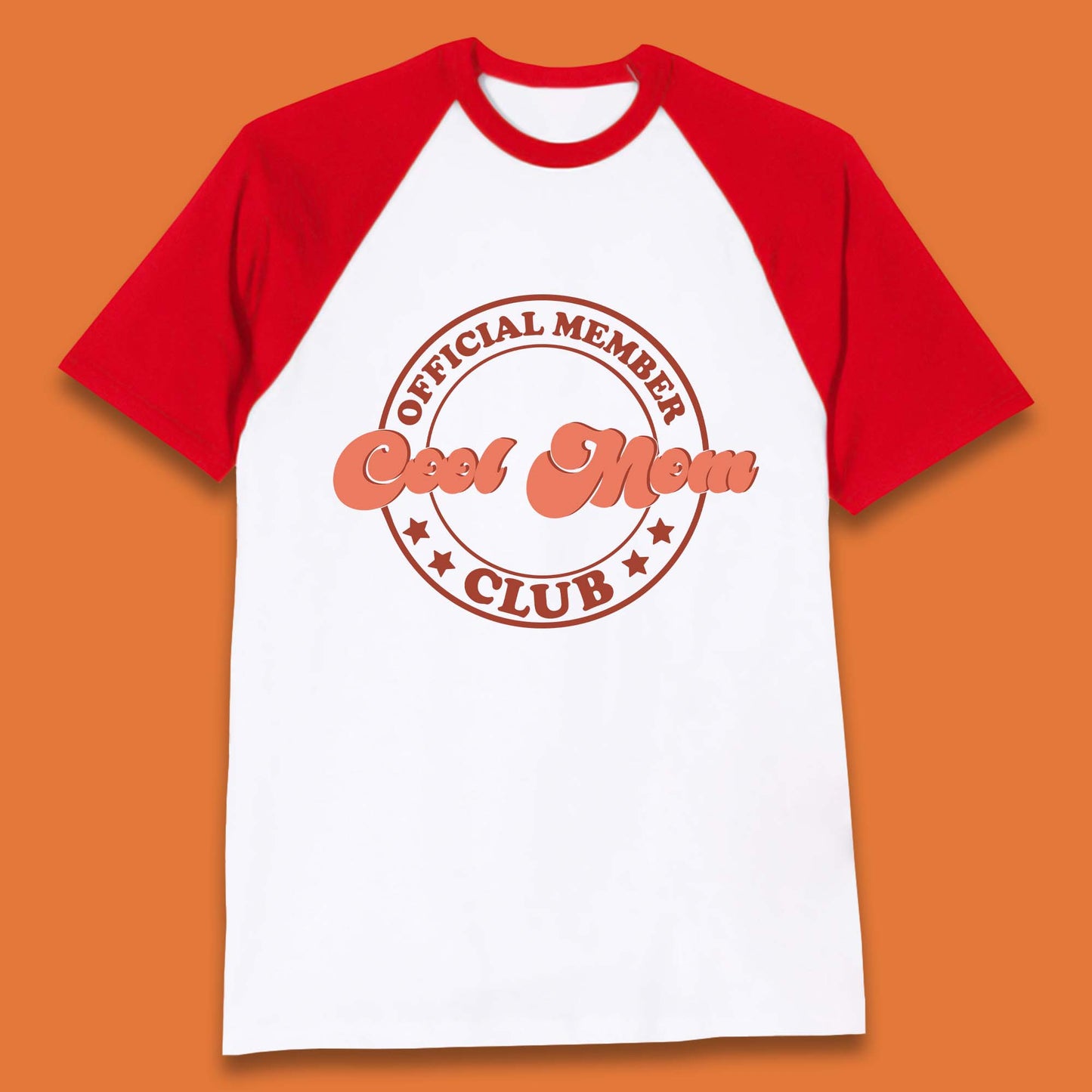 Cool Mom Club Baseball T-Shirt