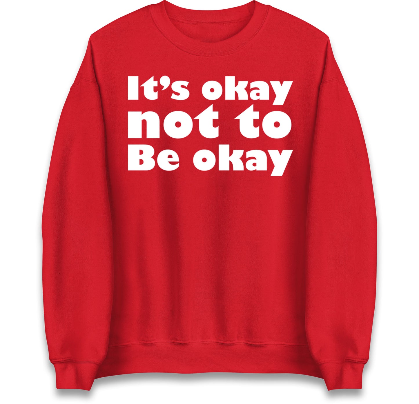 It's Okay Not To Be Okay Jumper
