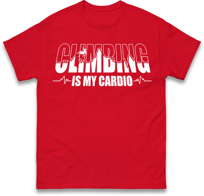 Climbing Is My Cardio Climbing T Shirt