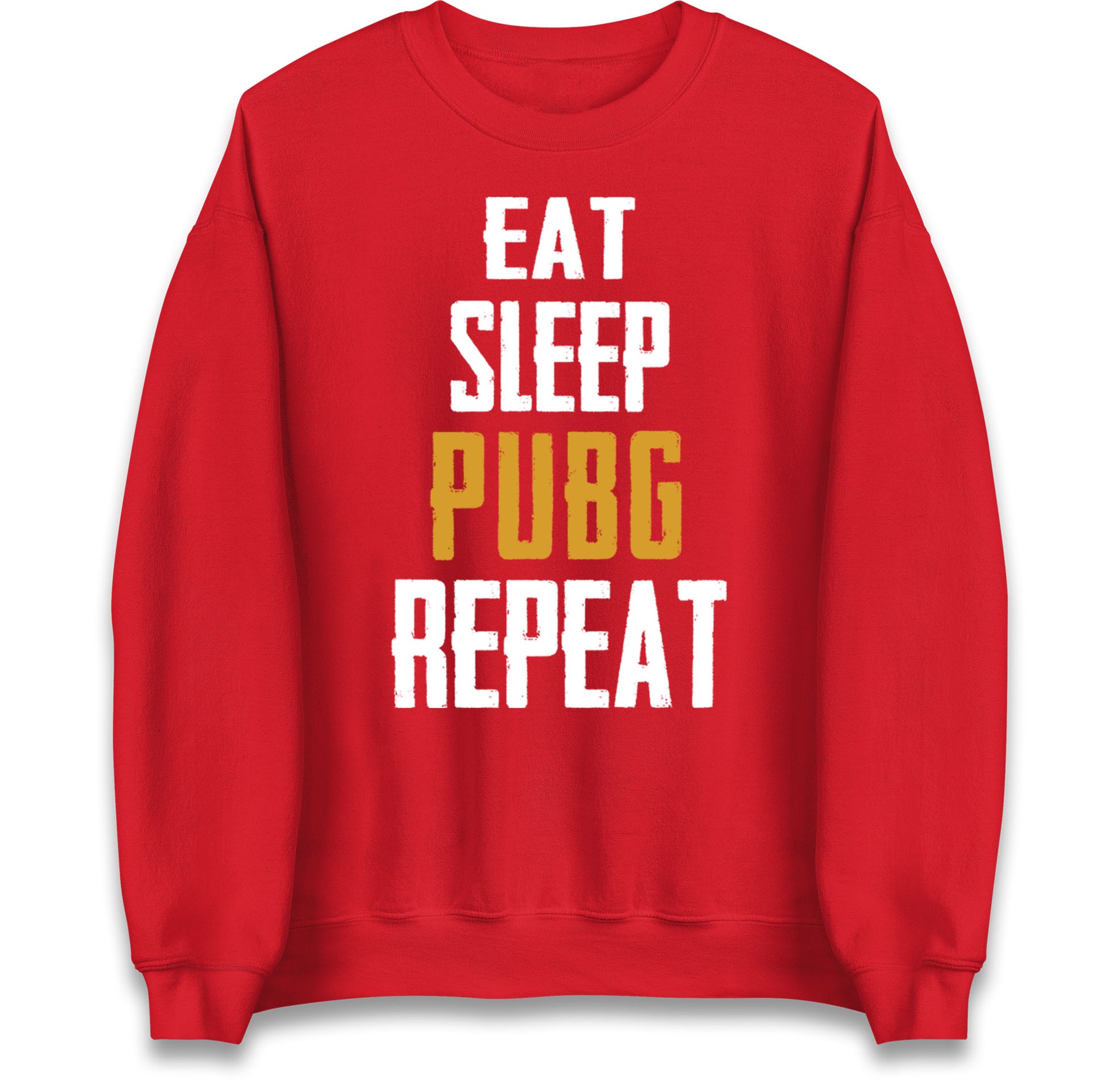 Eat Sleep Pubg Repeat Jumper
